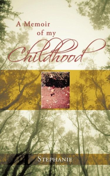 A Memoir of My Childhood A Memoir of My Childhood