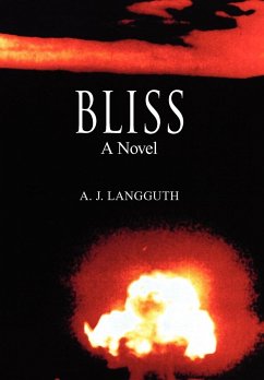 Bliss - Langguth, A. J.