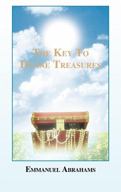 The Key to Divine Treasures - Abrahams, Emmanuel