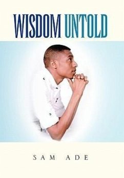 Wisdom Untold - Ade, Sam