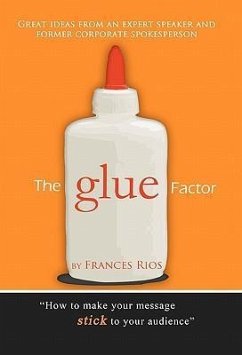 The Glue Factor - Rios, Frances