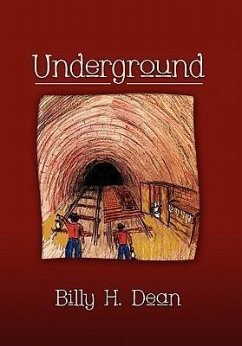 Underground - Dean, Billy H.