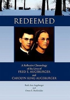 Redeemed - Ruth Ann Augsburger; Owen E. Burkholder
