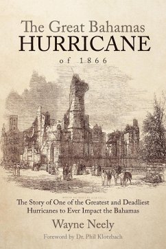 The Great Bahamas Hurricane of 1866 - Neely, Wayne