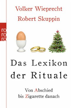 Das Lexikon der Rituale - Skuppin, Robert;Wieprecht, Volker