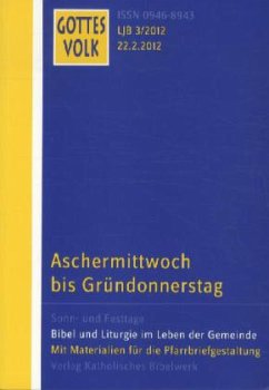 Cover Aschermittwoch bis Karfreitag / Gottes Volk, Lesejahr B 2012 H.3