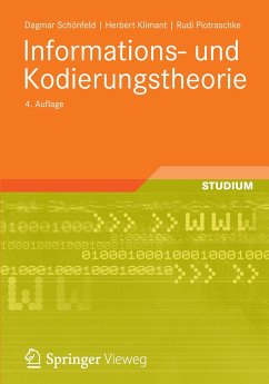 Informations- und Kodierungstheorie - Schönfeld, Dagmar;Klimant, Herbert;Piotraschke, Rudi