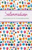 Seelenmedizin Seelenmedizin