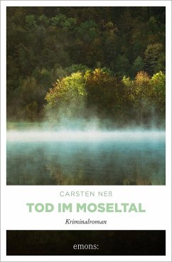 Tod im Moseltal - Neß, Carsten