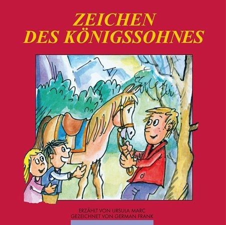 Zeichen des Königssohnes Zeichen des Königssohnes