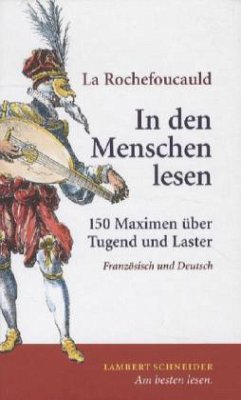 In den Menschen lesen - La Rochefoucauld, François de