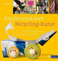 Cover Kinderwerkstatt Recycling-Kunst