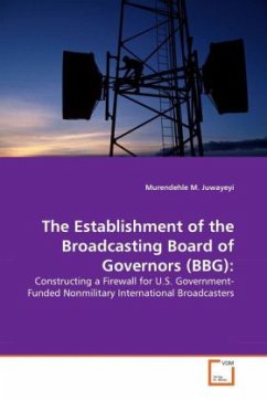 Cover The Establishment of the Broadcasting Board of Governors (BBG):