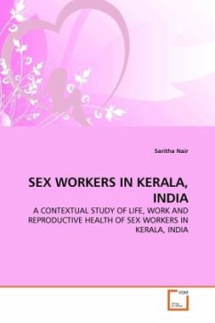 SEX WORKERS IN KERALA, INDIA - Nair, Saritha