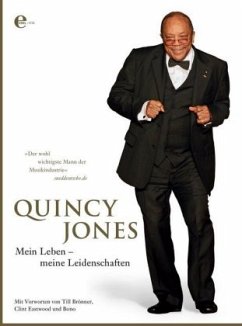 Mein Leben - meine Leidenschaften - Jones, Quincy