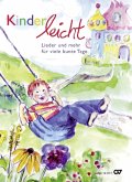 Kinderleicht - Lieder und mehr für viele bunte Tage, m. Audio-CD