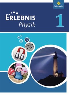 Erlebnis Physik 1. Schulbuch. Realschule. NRW