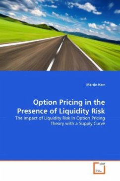 Option Pricing in the Presence of Liquidity Risk - Harr, Martin