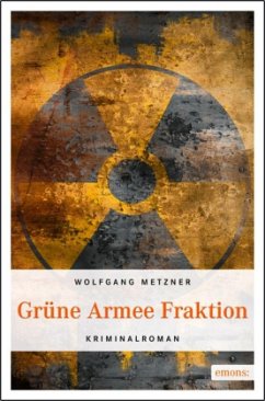 Grüne Armee Fraktion - Metzner, Wolfgang