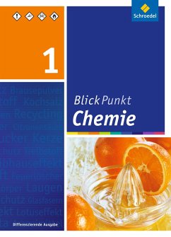 Blickpunkt Chemie - Ausgabe 2011 für Realschulen in Nordrhein-Westfalen. Schulbuch 1