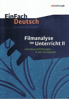 Filmanalyse 2. EinFach Deutsch - Unterrichtsmodelle - Volk, Stefan
