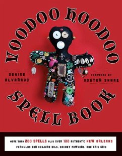 Voodoo Hoodoo Spellbook - Alvarado, Denise (Denise Alvarado)