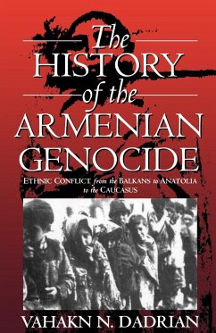 The History of the Armenian Genocide - Dadrian, Vahakn N.