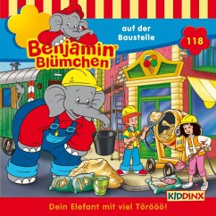 Benjamin Blümchen auf der Baustelle / Benjamin Blümchen Bd.118 (1 Audio-CD)