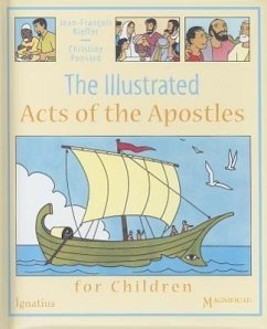 The Illustrated Acts of the Apostles for Children - Kieffer, Jean-François; Ponsard, Christine