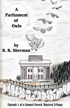 A Parliament of Owls - Sherman, R. R.