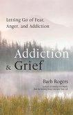 Addiction & Grief