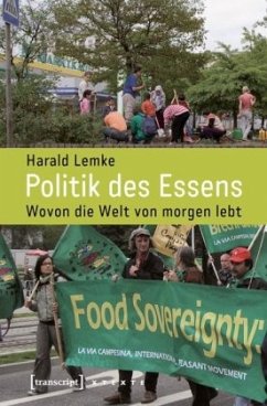Politik des Essens - Lemke, Harald