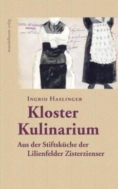 Kloster Kulinarium - Haslinger, Ingrid