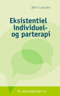 Eksistentiel individuel- og parterapi - Laursen, Jørn