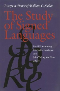 The Study of Signed Languages