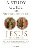 Jesus of Nazareth: Holy Week: From the Entrance Into Jerusalem to the Resurrection Volume 2