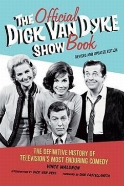 The Official Dick Van Dyke Show Book - Waldron, Vince