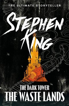 The Dark Tower 3. The Waste Lands - King, Stephen