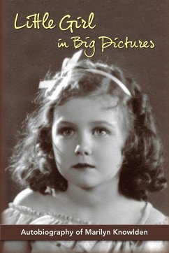 Little Girl in Big Pictures - Knowlden, Marilyn