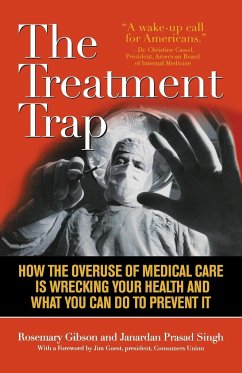 The Treatment Trap - Gibson, Rosemary; Singh, Janardan Prasad
