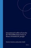 International Conflict of Laws for the Third Millennium: Essays in Honor of Friedrich K. Juenger