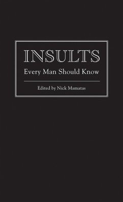 Insults Every Man Should Know - Mamatas, Nick