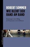 Wie bleibt der Rand am Rand