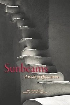 Sunbeams, Revised Edition: A Book of Quotations