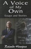 A Voice of My Own: Essays and Stories