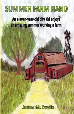Summer Farm Hand - Devlin, James M.