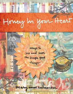 Honey in Your Heart - Radmacher, Mary Anne