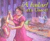A Bailar!/Let's Dance