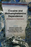 Cocaine and Methamphetamine Dependence Cocaine and Methamphetamine Dependence