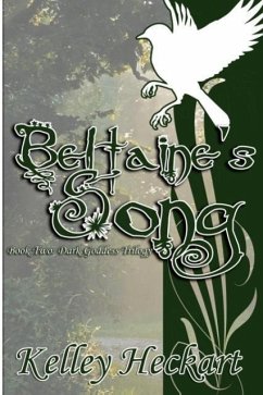 Beltaine's Song - Heckart, Kelley